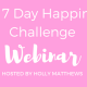 The 7 Day Happiness Challenge
