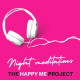 The Happy Me Nighttime Meditations